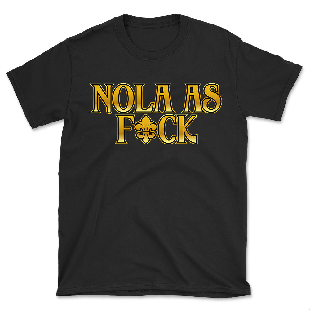 Nola as F⚜️ck T-Shirt