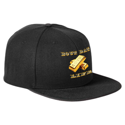 Bout Dat Life Flat Bill Cap