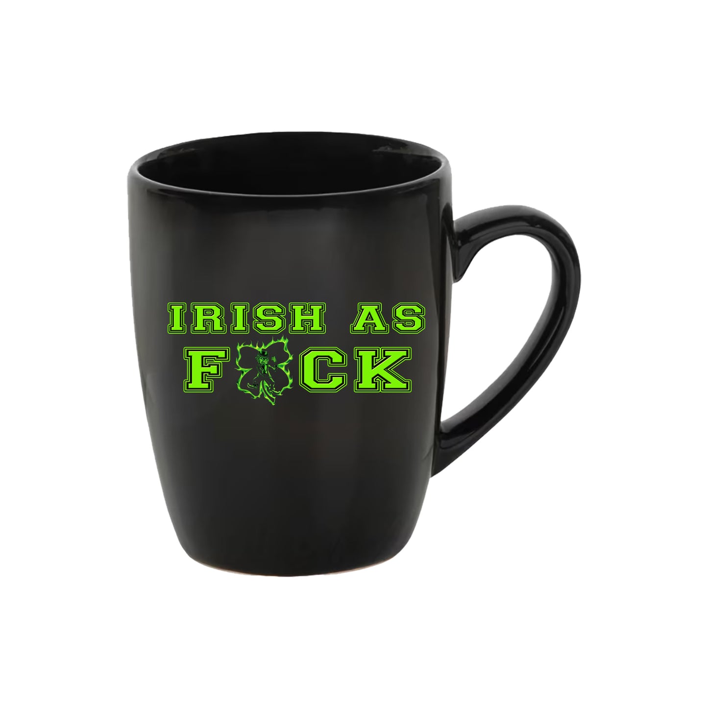 Irish as Fck Coffee Cup