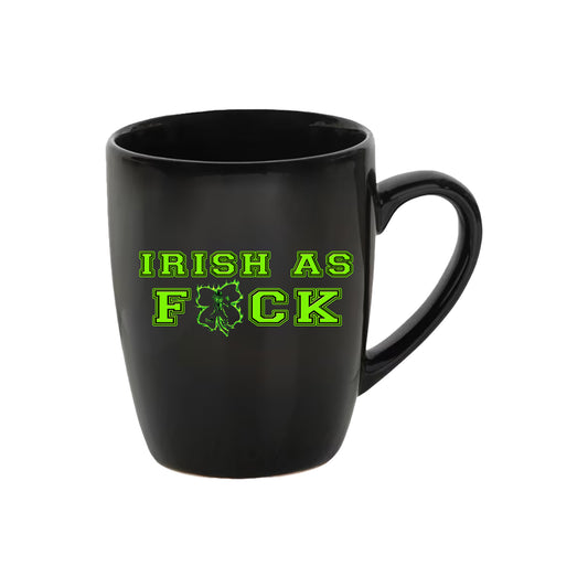 Irish as Fck Coffee Cup
