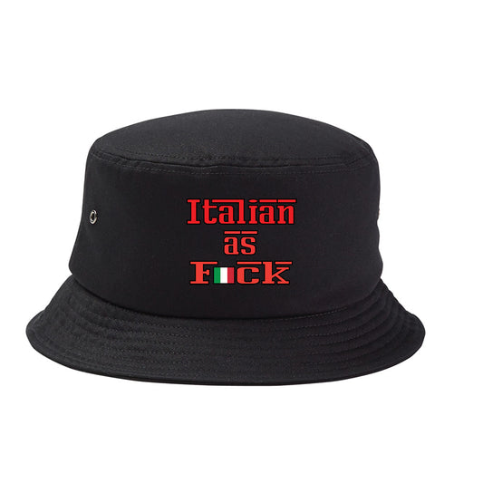 Italian as Fck Bucket Hat